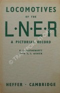Book cover of Locomotives of the LNER by WETHERSETT, E.R. & ASHER, L.L. 